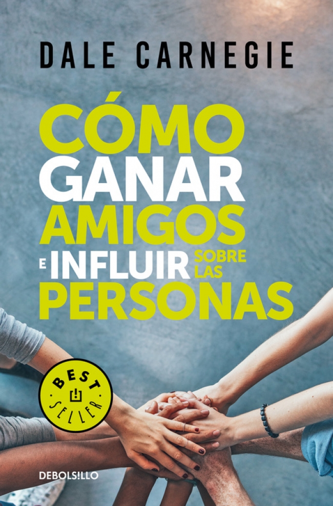 COMO GANAR AMIGOS E INFLUIR SOBRE LAS PE