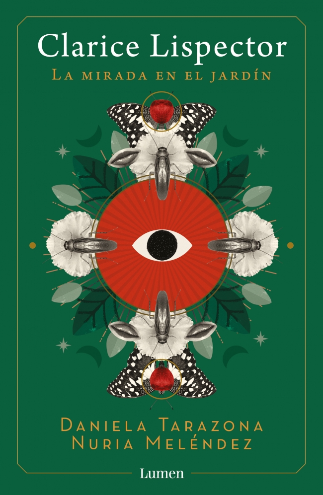 CLARICE LISPECTOR. LA MIRADA EN EL JARDÍN